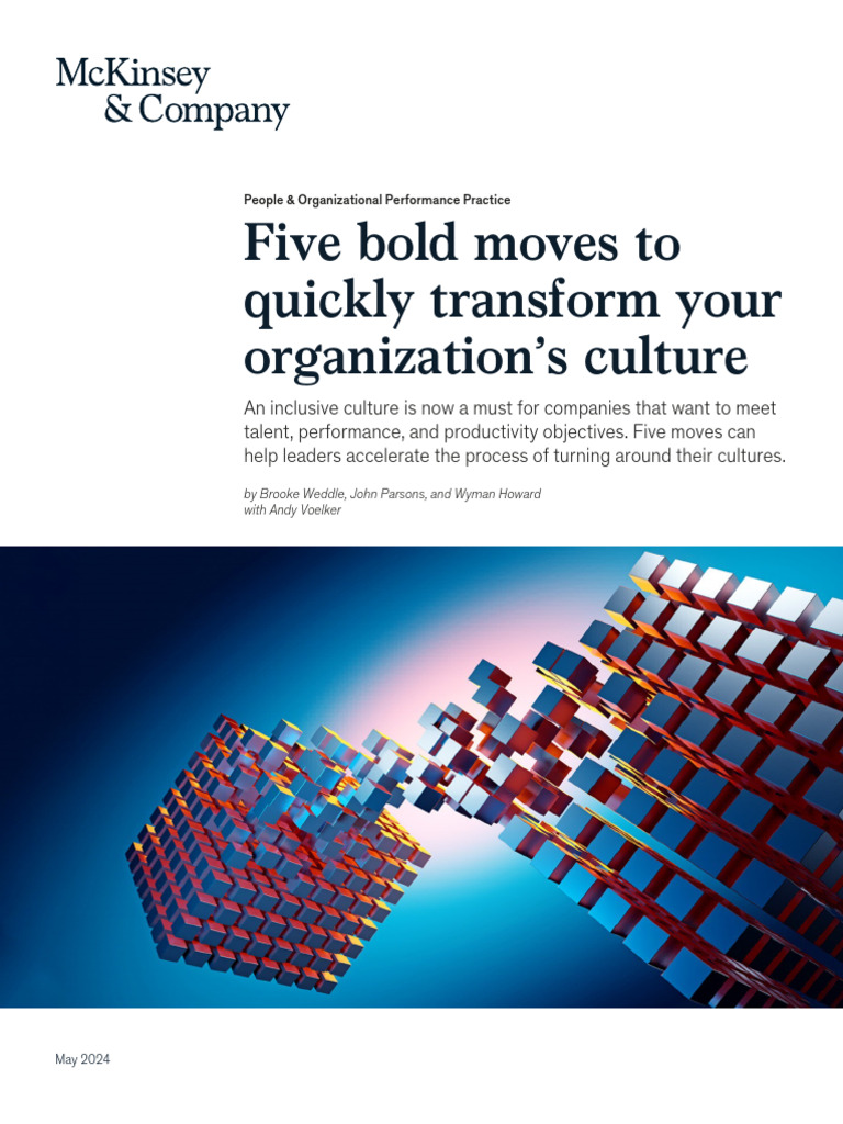 Five Bold Moves To Quickly Transform Your Organization's Culture ...