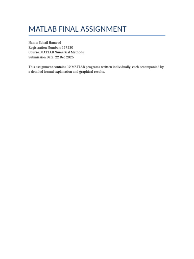Complete Matlab Final Assignment Sohail Hameed | PDF | Numerical ...