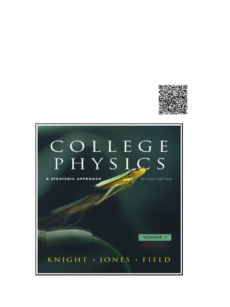 College Physics A Strategic Approach Volume 1 2nd Edition | PDF