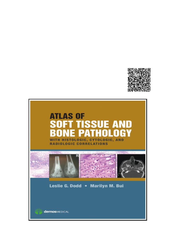 Atlas of Soft Tissue and Bone Pathology Dodd Leslie G. Bui Marilyn ...