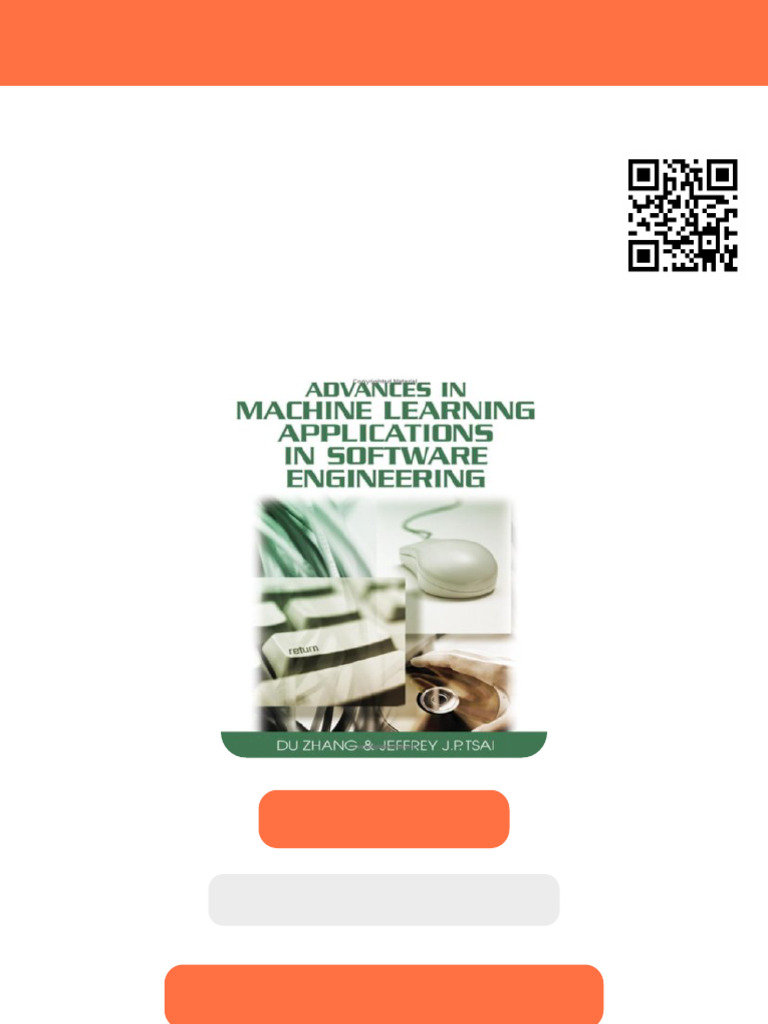Advances in Machine Learning Applications in Software Engineering Du ...