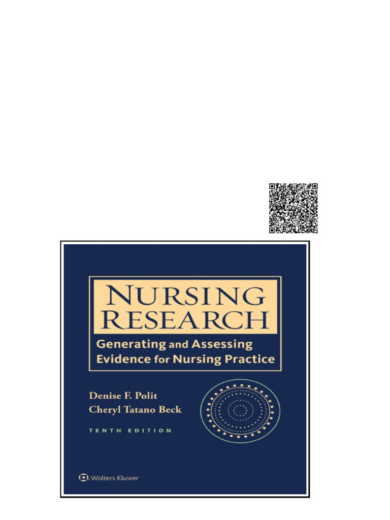 Nursing Research Generating and Assessing Evidence For Nursing Practice ...