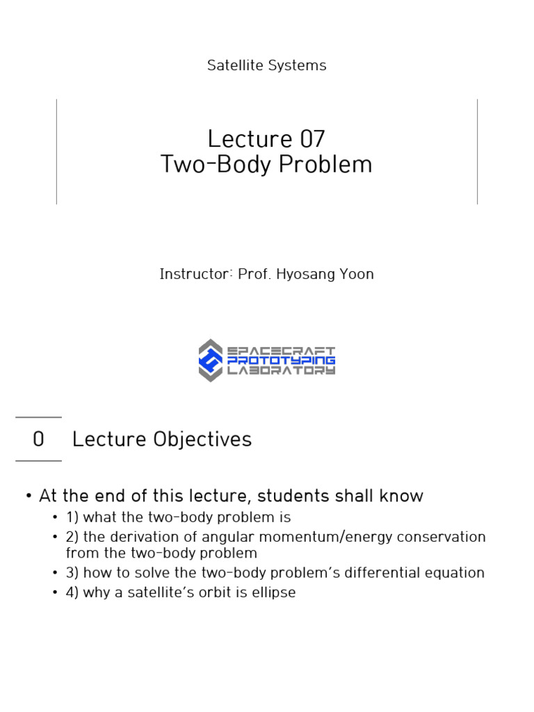 AE405 Lecture07 Two-Body Problem | PDF | Orbit | Angular Momentum
