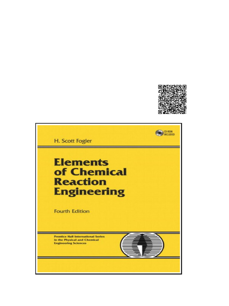 Elements of Chemical Reaction Engineering 4th Edition Wei Zhi | PDF
