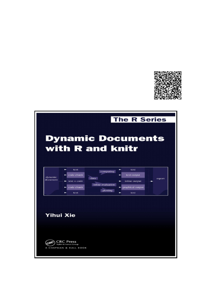 Dynamic Documents With R and Knitr Yihui Xie | PDF