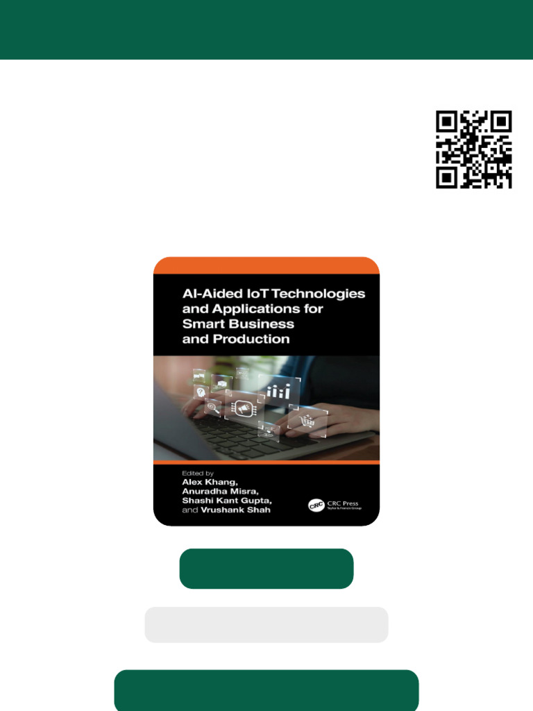 AI Aided IoT Technologies and Applications for Smart Business and ...