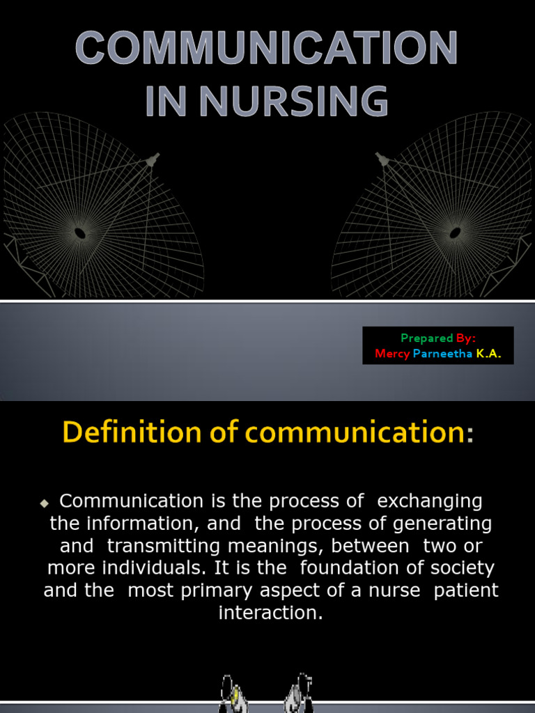 Communication in Nursing | PDF | Communication | Nonverbal Communication
