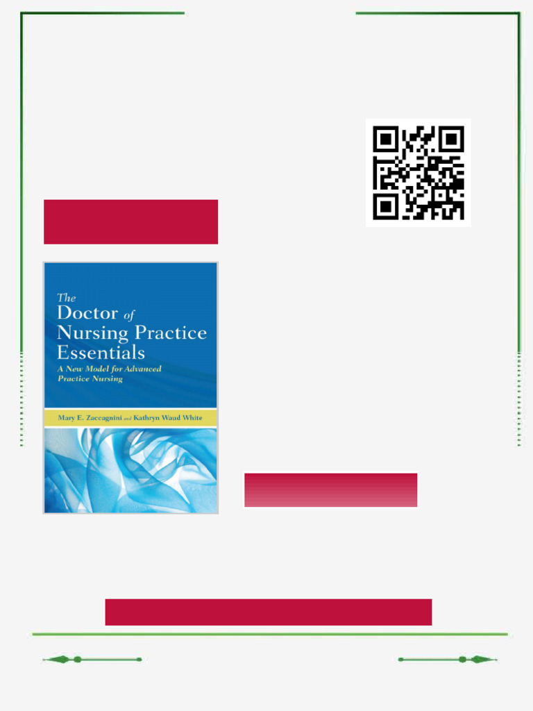 The Doctor of Nursing Practice Essentials 1st Edition by Mary ...