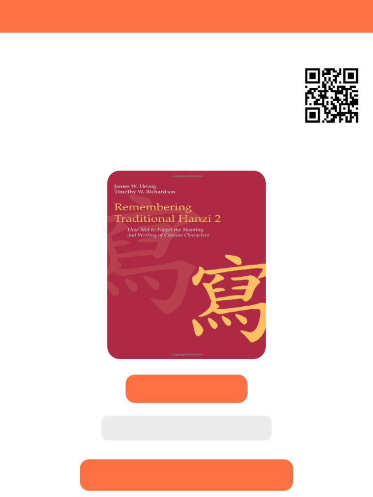 Remembering Traditional Hanzi 2 1st Edition James W. Heisig Ebook ...