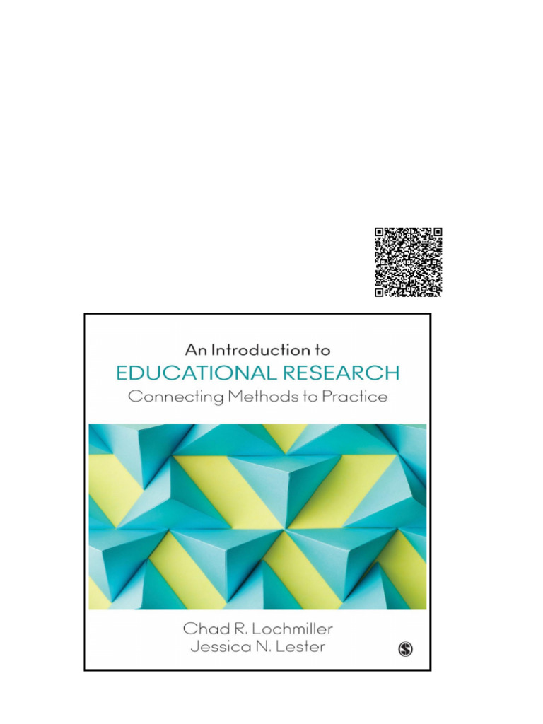 SAGE An Introduction To Educational Research Connecting Methods To ...