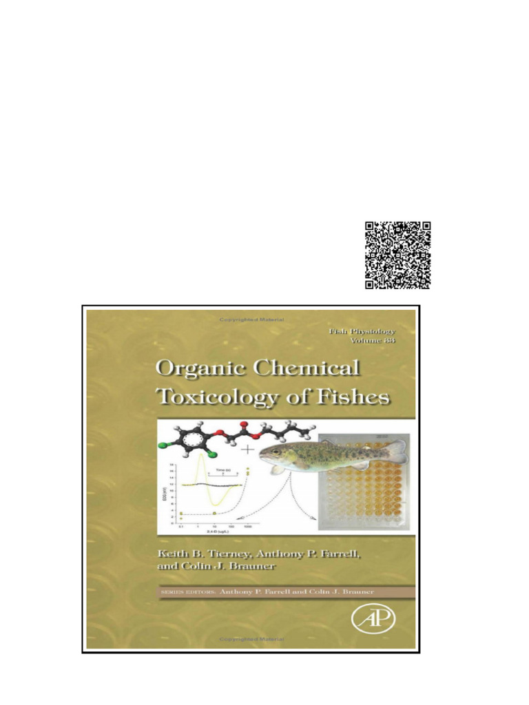 Fish Physiology Organic Chemical Toxicology of Fishes Volume 33 4 8 8AB ...