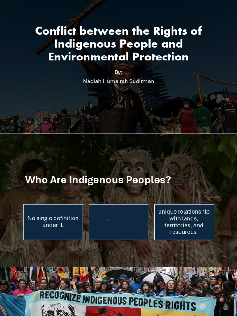 Presentation Nadiah - Indigenous Rights and Environmental Protection ...