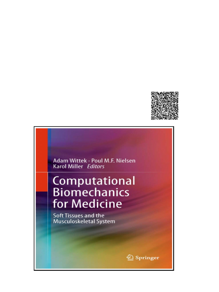 Computational Biomechanics For Medicine Soft Tissues and The ...