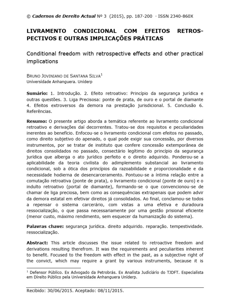 Conditional Freedom With Retrospective Effects and Other Practical ...