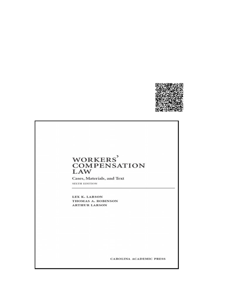 Workers' Compensation Law Cases Materials and Text Sixth Edition | PDF