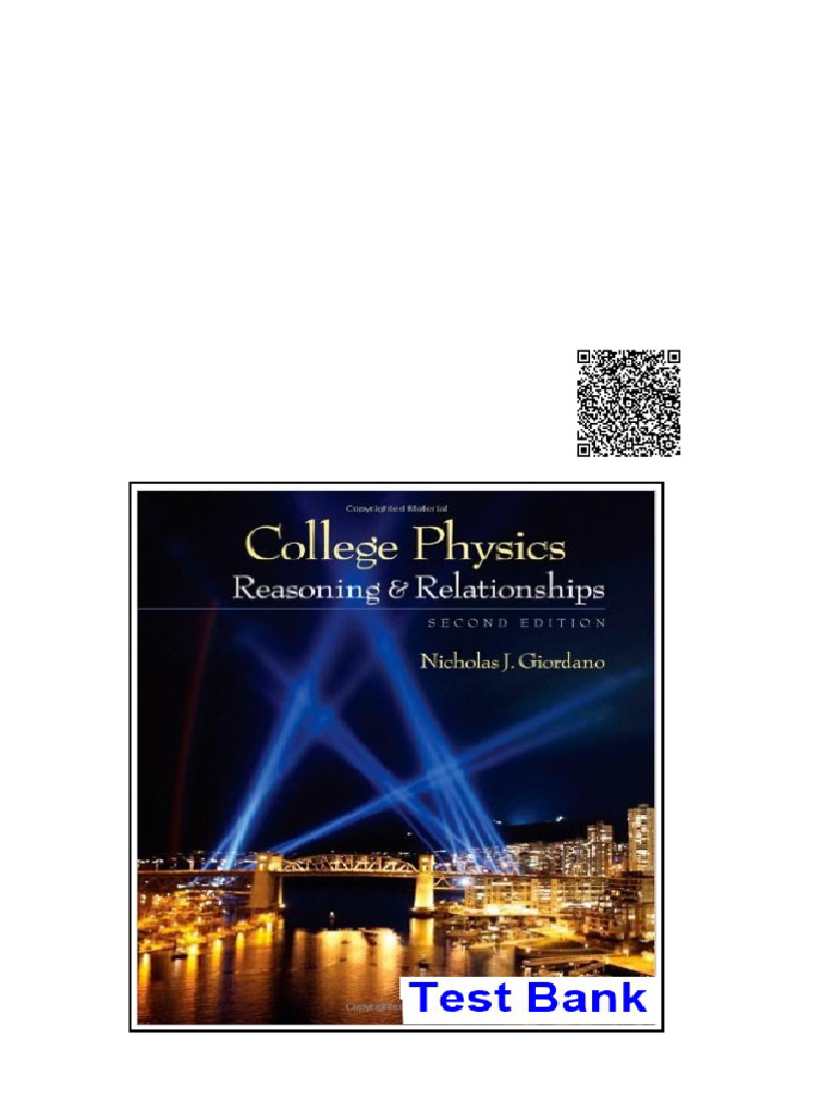 College Physics Reasoning and Relationships 2nd Edition Nicholas Giordano Test Bank | PDF ...