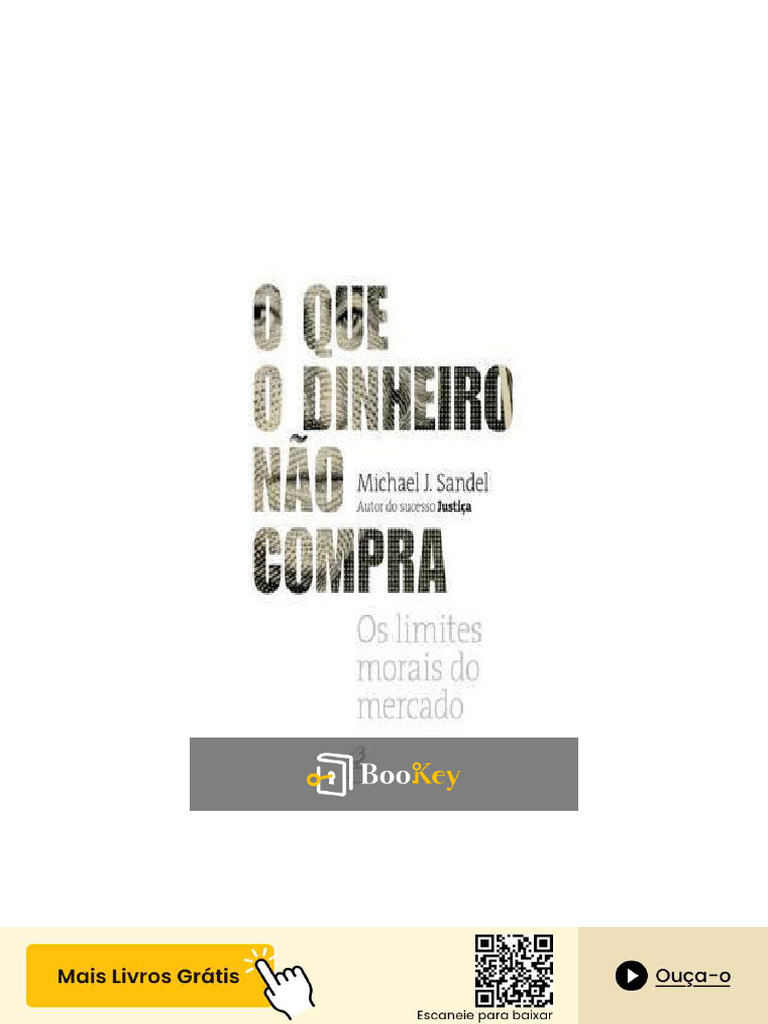 O Que o Dinheiro Não Compra - Michel Sandel | PDF | Economia | Justiça