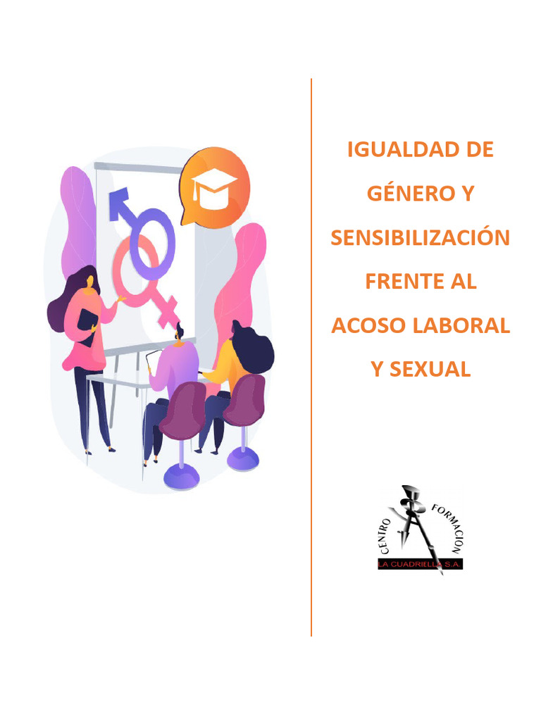 Igualdad de Género y Sensibilización Frente Al Acoso Laboral y Sexual ...
