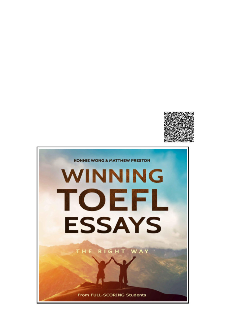 Winning Toefl Essays The Right Way Real Essay Examples From Real Full ...