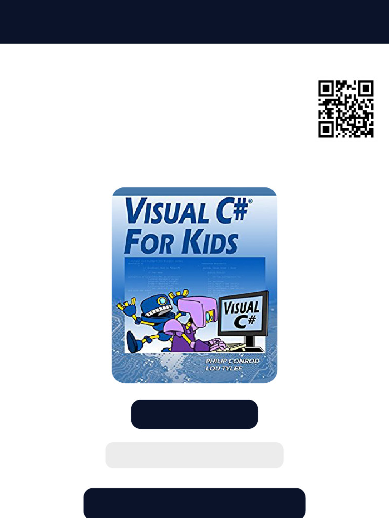 Visual C For Kids A Step by Step Computer Programming Tutorial 15th ...