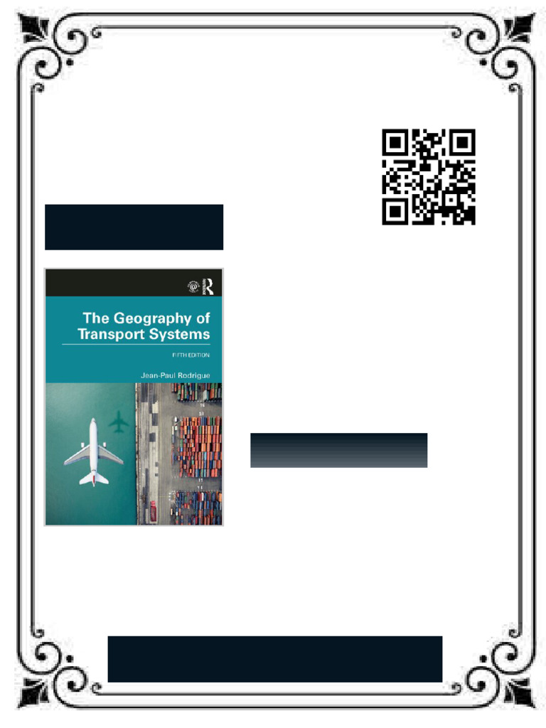 The Geography of Transport Systems 5th Edition Jean-Paul Rodrigue Ebook ...