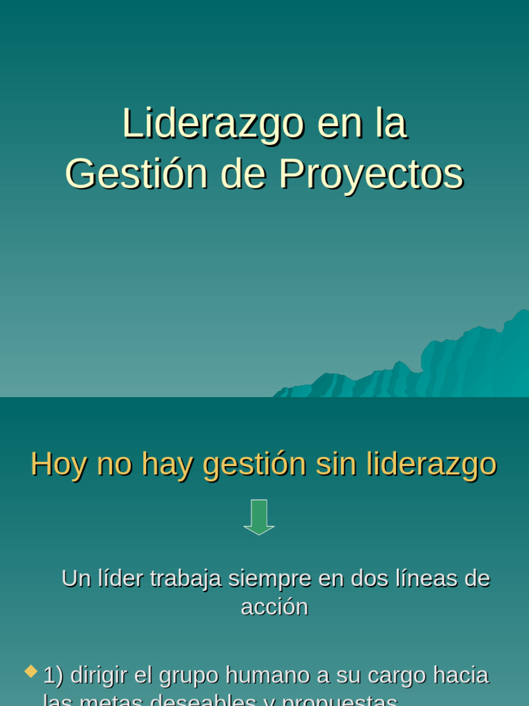 2017 Liderazgo en La Gestión de Proyectos | PDF | Liderazgo ...