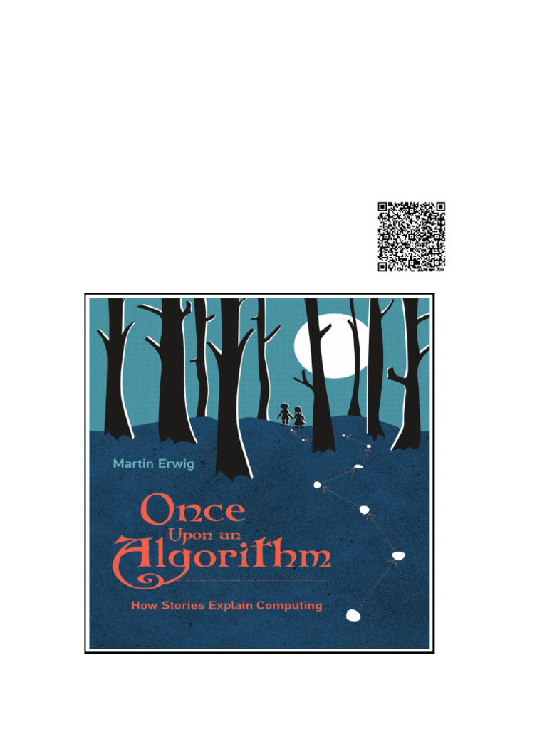 Once Upon an Algorithm How Stories Explain Computing 0262036630 | PDF ...
