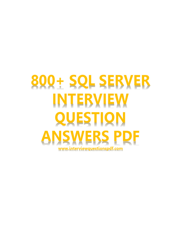 800 SQL Sever Interview Question and Answer 1687663050 | PDF | Database ...