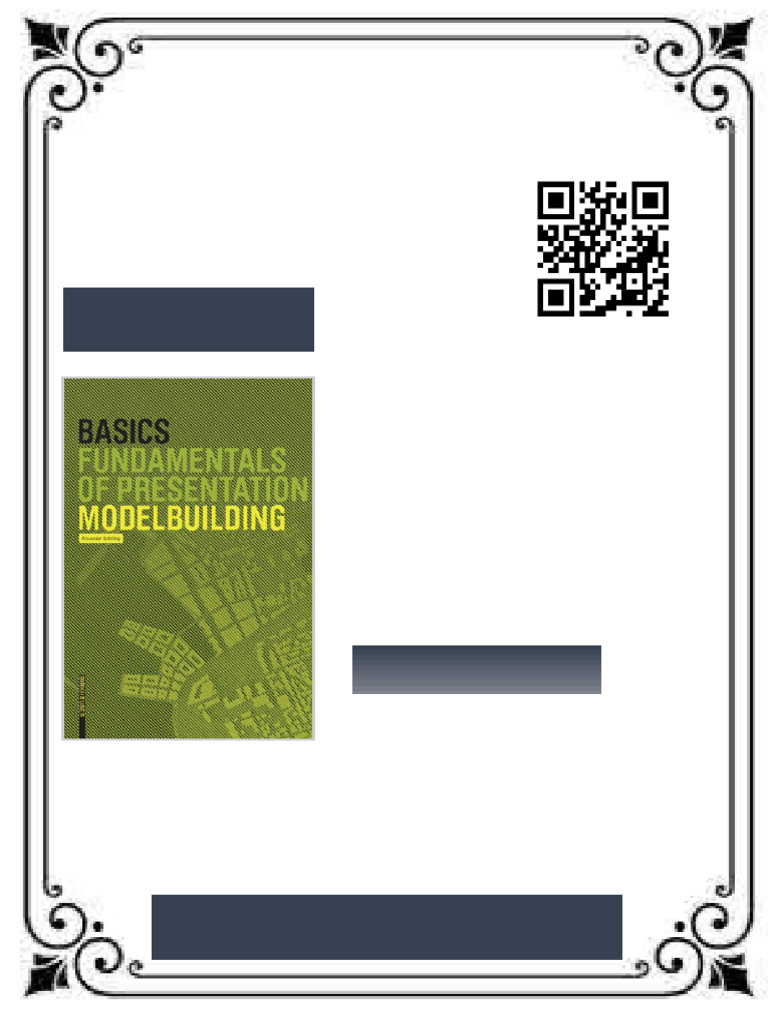 BASICS Fundamentals of Presentation Modelbuilding 1st Edition Edition ...
