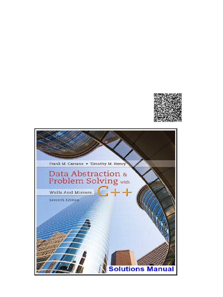 Data Abstraction and Problem Solving With C++ Walls and Mirrors 7th ...