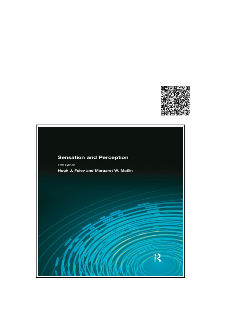Sensation and Perception 5th Foley Hugh James Matlin Margaret W | PDF ...