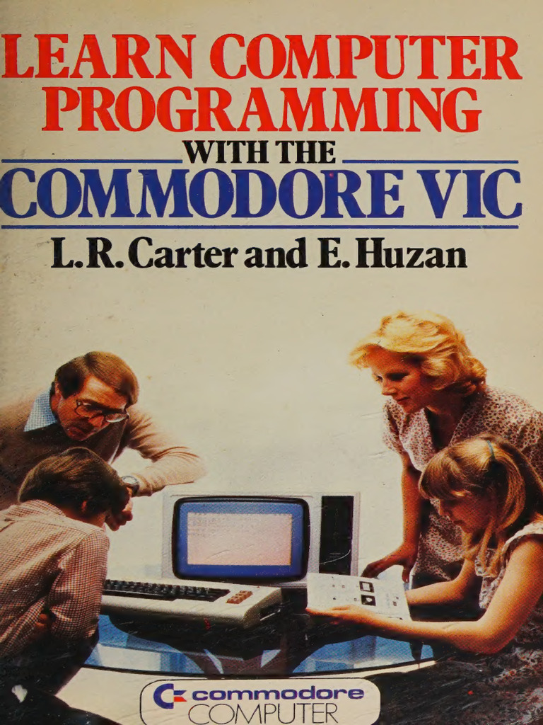 Learn Computer Programming With The Commodore Vic (Teach - Lionel R ...