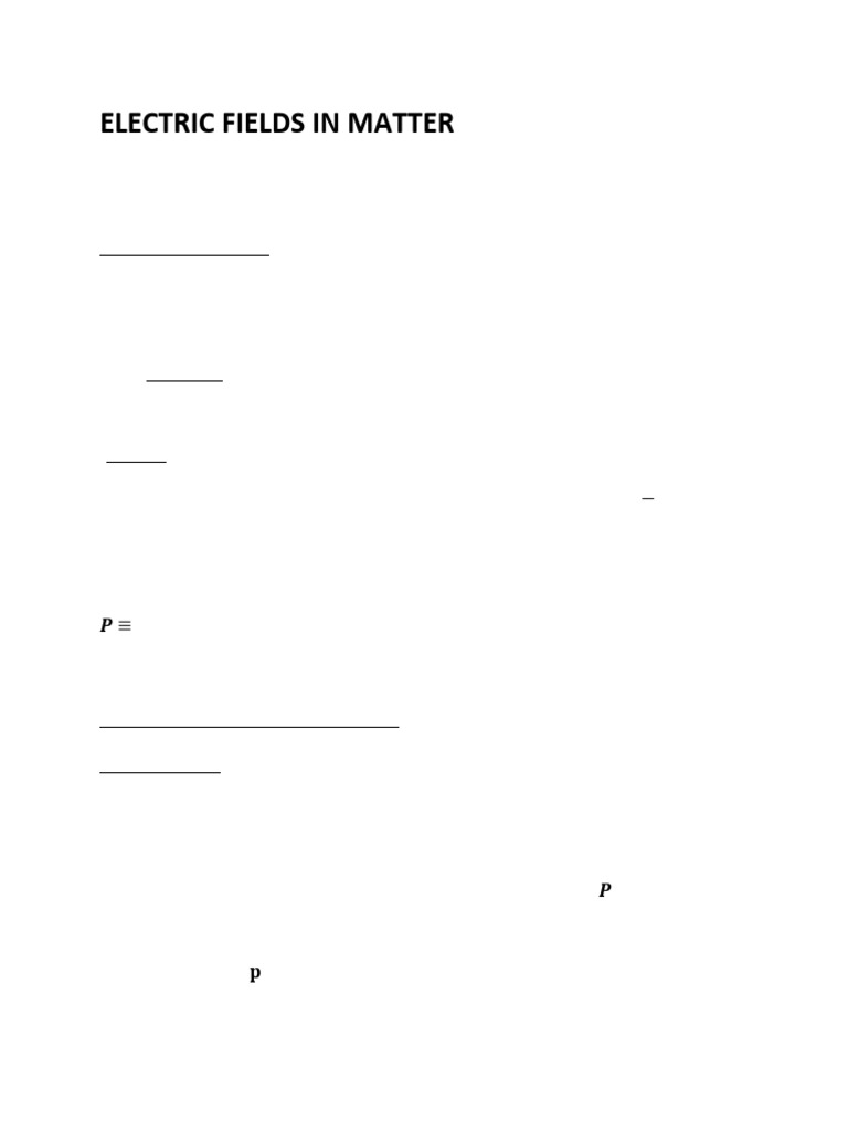 Elec Fields in Matter Lecture II | PDF