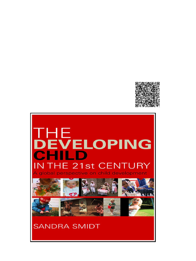 Developing Child in the 21st Century A Global Perspective on Child ...