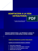 Cambios Fisiologicos de Adaptacion de La Vida Intrauterina A La Extrauterina