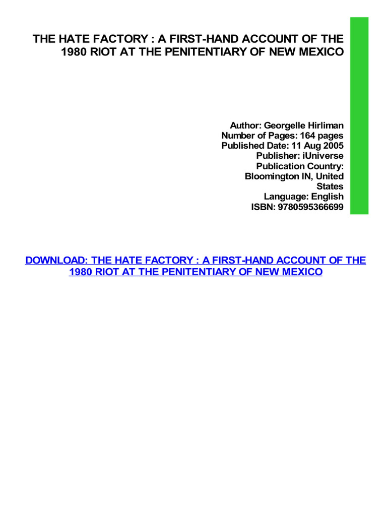 The Hate Factory A First Hand Account of The 1980 Riot at The ...