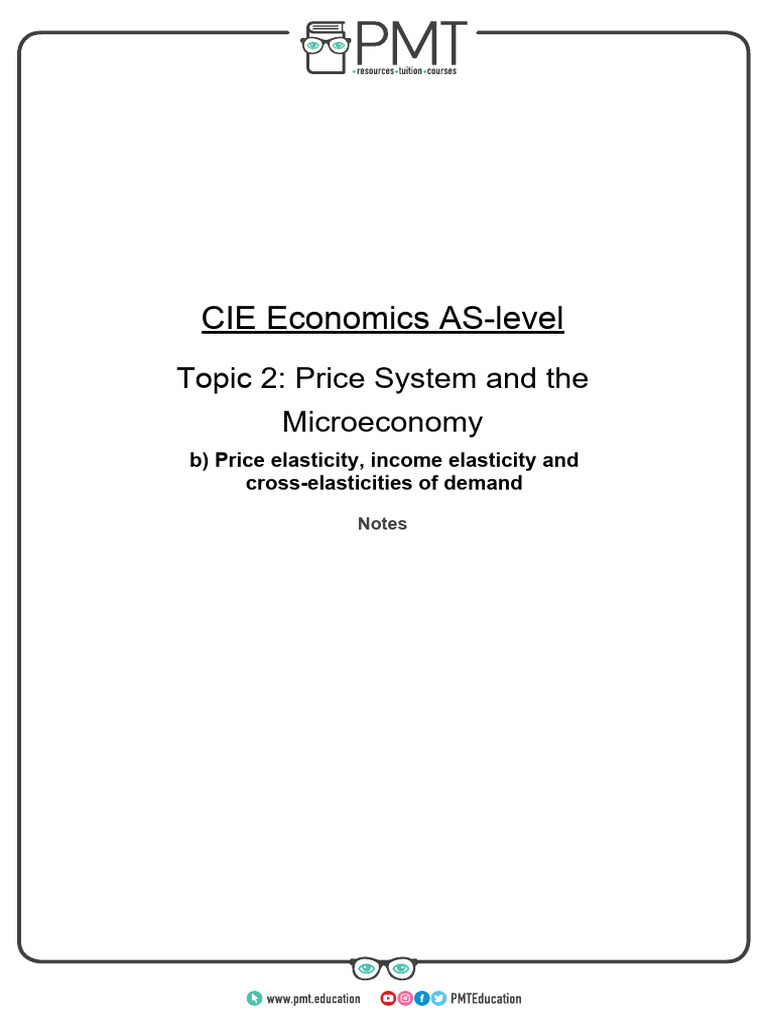 b) Price Elasticity, Income Elasticity and Cross-elasticities of Demand ...