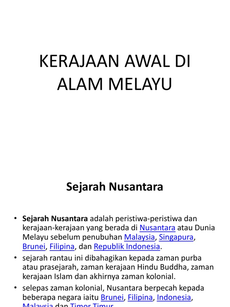 Kerajaan Awal Di Alam Melayu