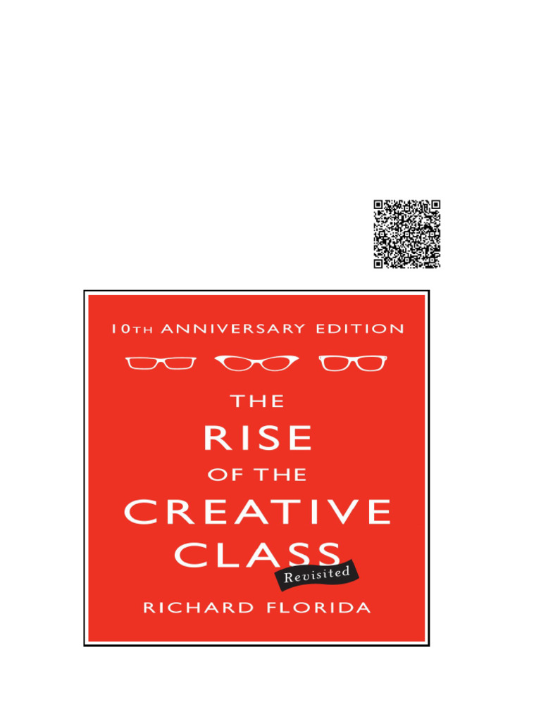 Rise of The Creative Class Revisited by Richard Florida The | PDF ...