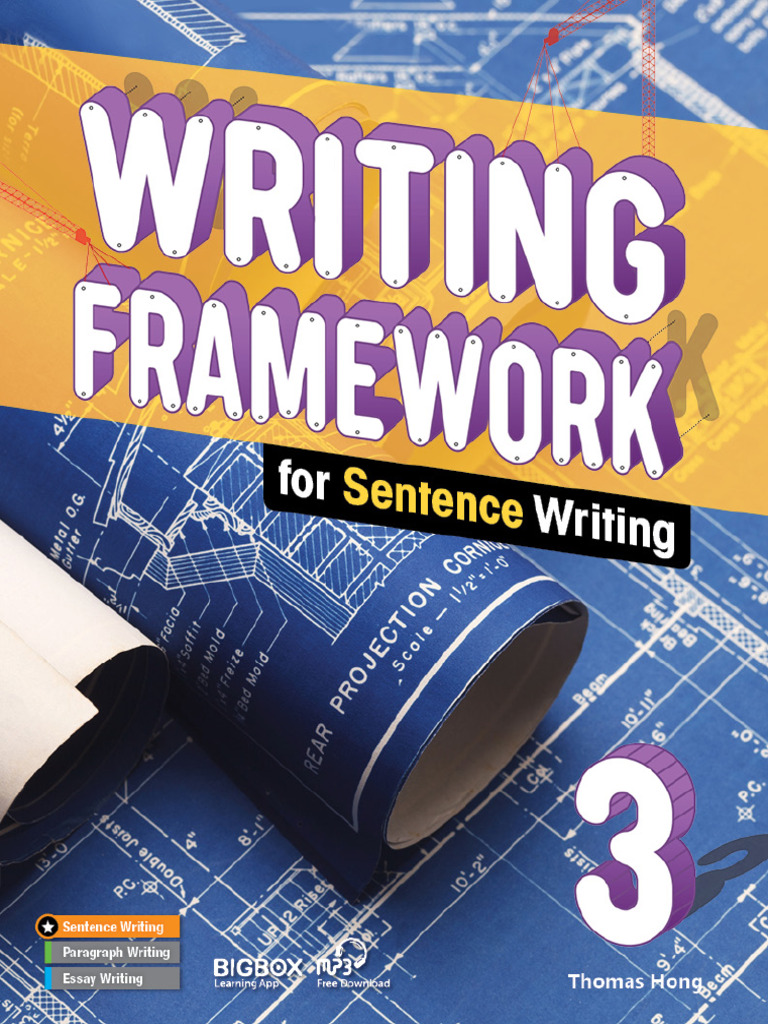 Writing Frameworks 3 For Sentence | PDF