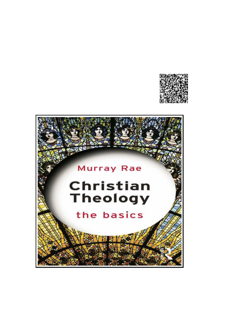 Christian Theology The Basics Murray Rae Murray Rae | PDF | Cognition ...