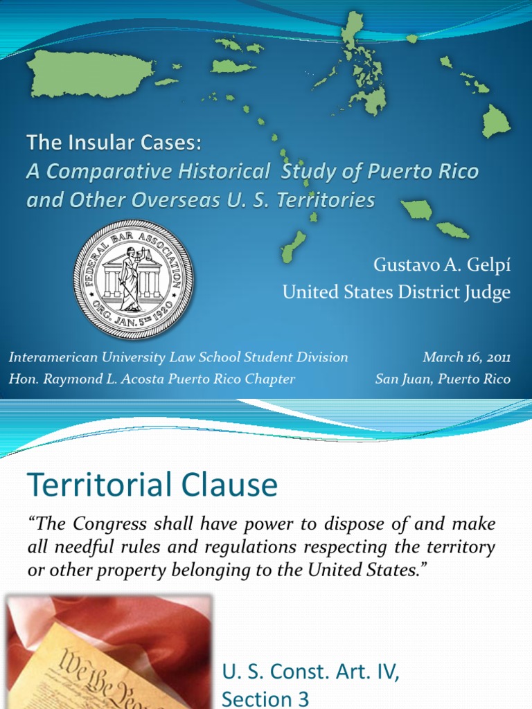 The Insular Cases Territories Of The United States American Government
