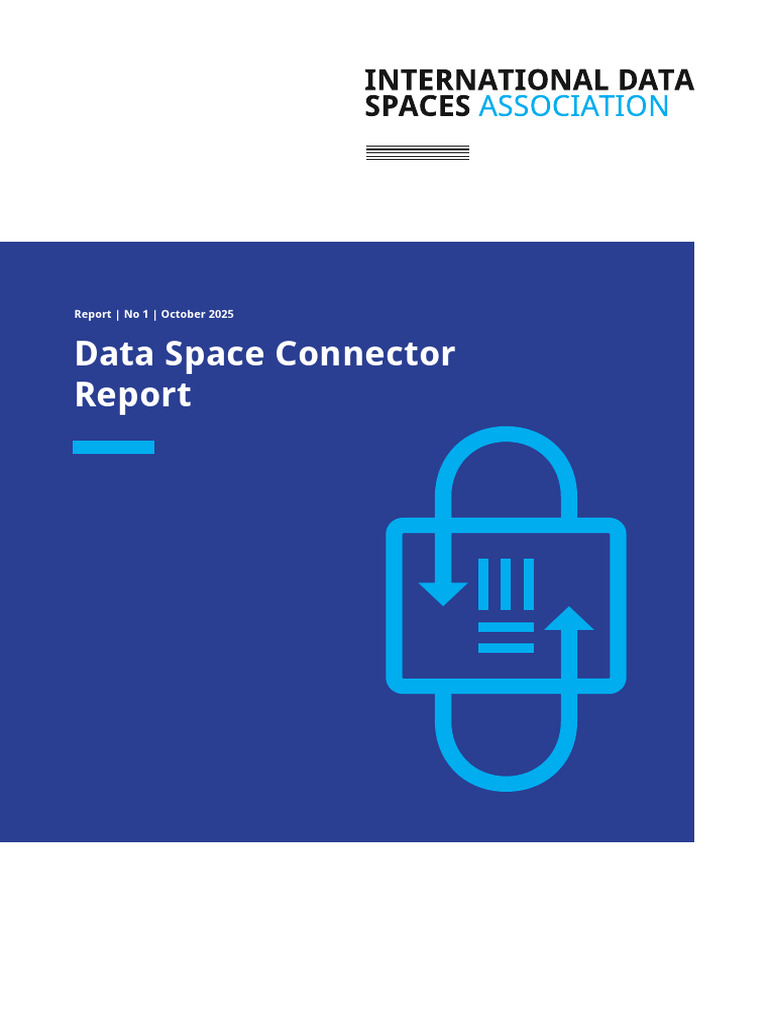 IDSA Data Space Connector Report 1 October 2025 | PDF ...
