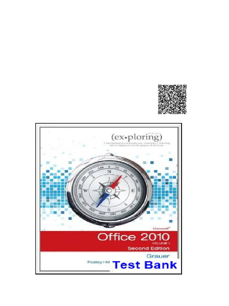 Exploring Microsoft Office 2010 Volume 1 2nd Edition Grauer Test Bank ...