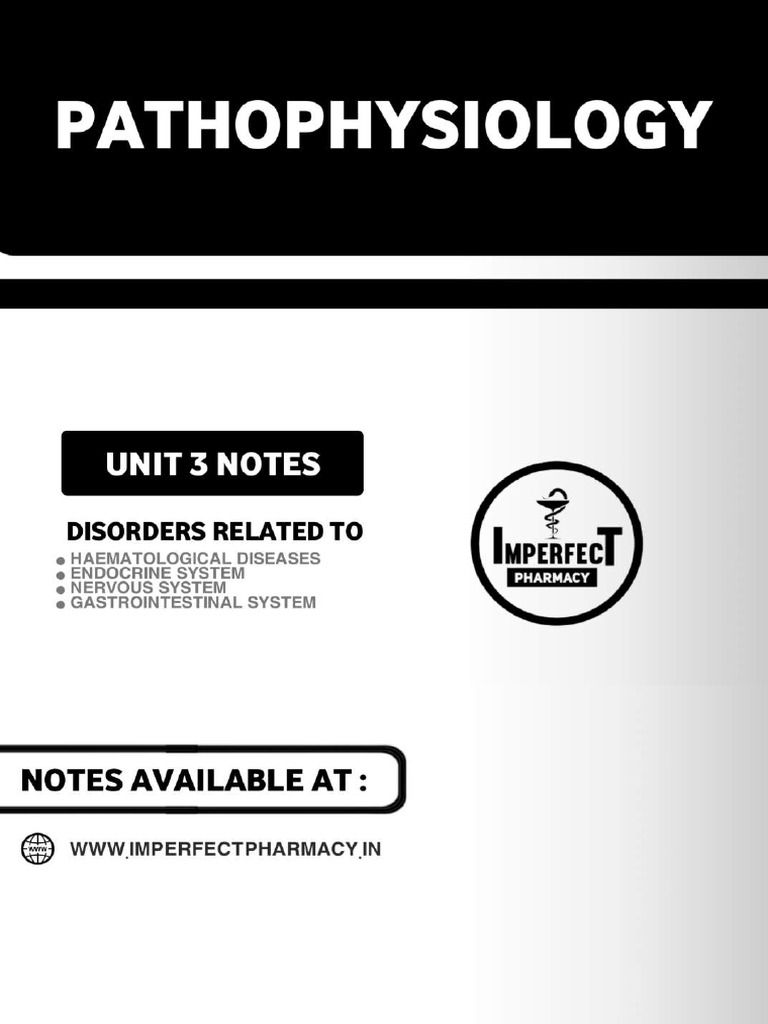 UNIT 3 Pathophysiology Imperfect Pharmacy Compressed | PDF