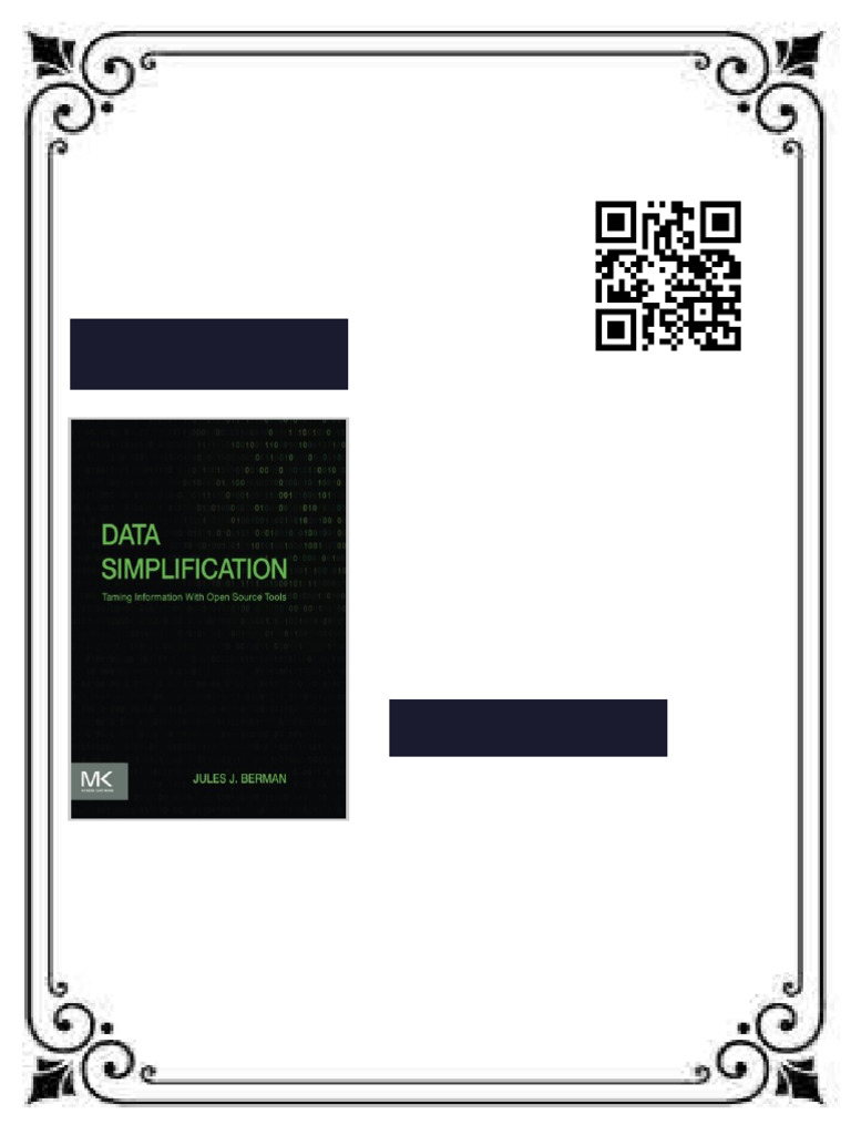 Data simplification : taming information with open source tools 1st ...