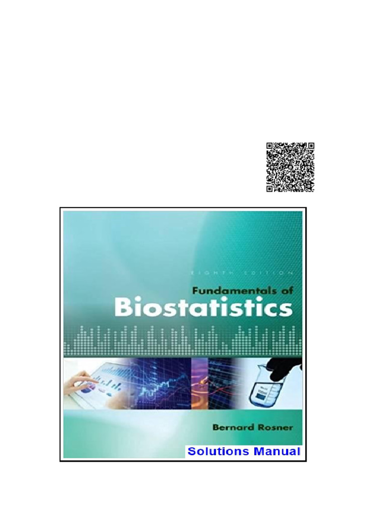 Fundamentals of Biostatistics 8th Edition Rosner Solutions Manual | PDF