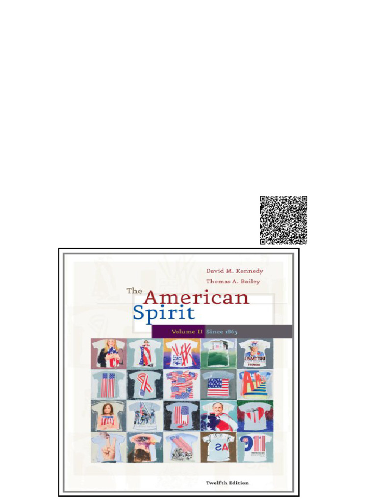 The American Spirit United States History As Seen by Contemporaries Volume II 12th Edition David ...