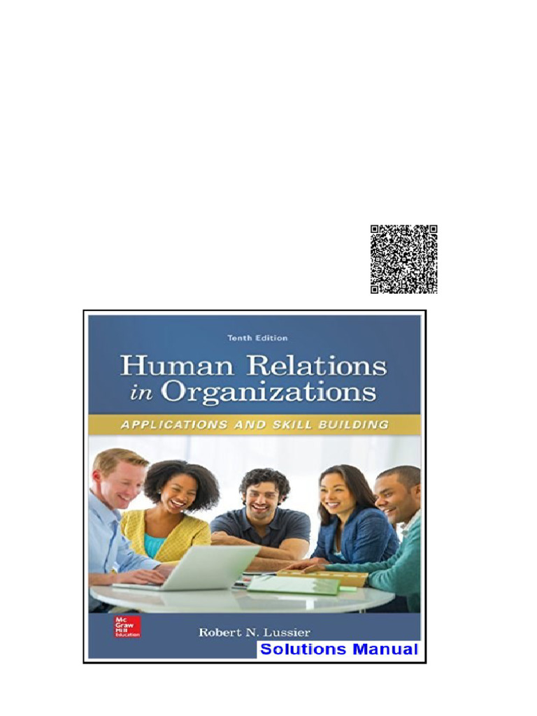 Human Relations in Organizations Applications and Skill Building 10th ...
