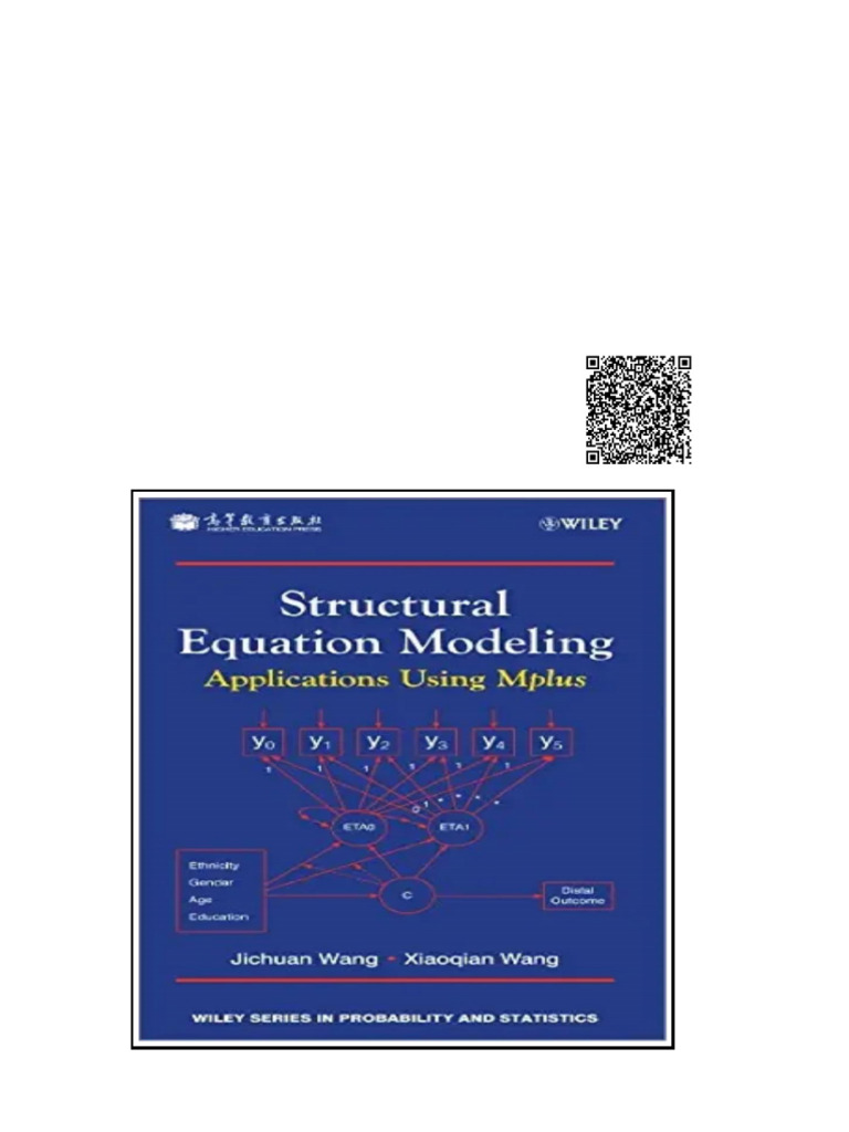 Structural Equation Modeling Applications Using Mplus by Jichuan Wang 4 ...